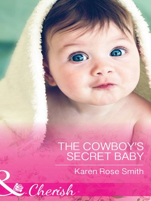 cover image of The Cowboy's Secret Baby